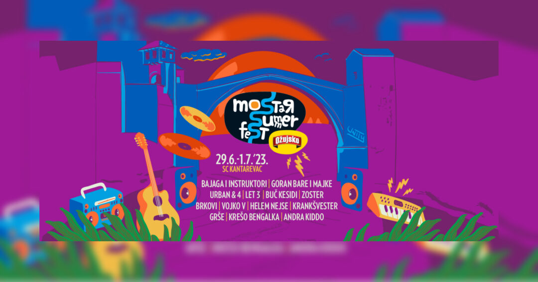 Mostar Summer Fest 2023 uz brojne muzičke sadržaje